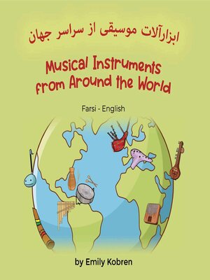 cover image of Musical Instruments from Around the World (Farsi-English)